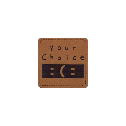 artificial leather label "Your Choice"